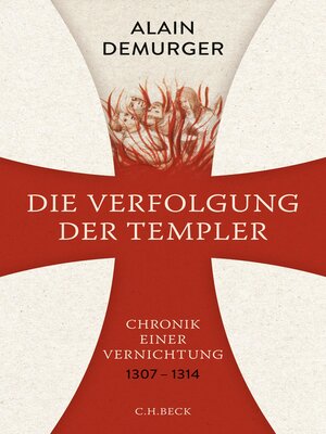 cover image of Die Verfolgung der Templer